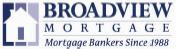 Broadview Mortgage - Mortgage Bankers since 1988